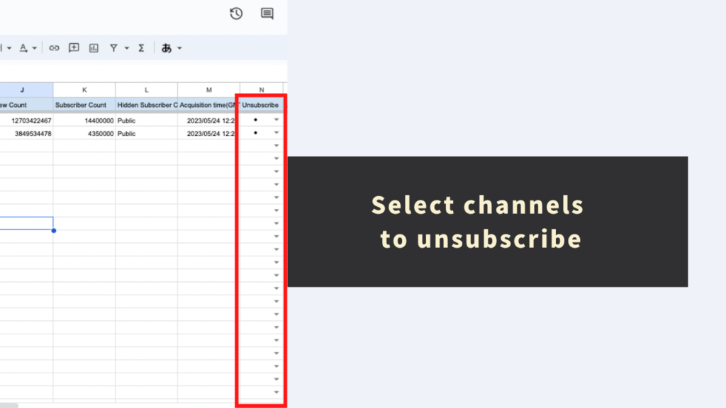 3: Select channels to unsubscribe from the List sheet