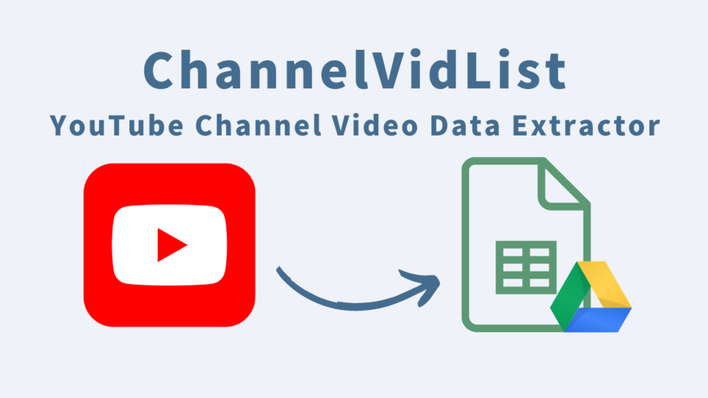 Overview of ChannelVidList: YouTube Channel Video Data Extractor